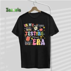 Groovy In My Testing Era Teacher Testing Day Motivational T-Shirt