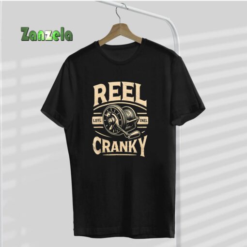 Funny Cranky Fishing Reel Pun Shirt Humor Fishermen T-Shirt