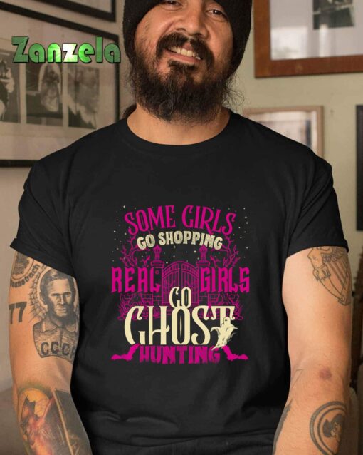 Funny Girls Go Ghost Hunting paranormal supernatural apparel T-Shirt