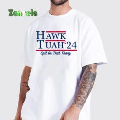 Hawk Tuah 24 Spit On That Thang T-Shirt