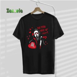 No You Hang Up Ghost Horror Valentines Day Or Halloween T-Shirt