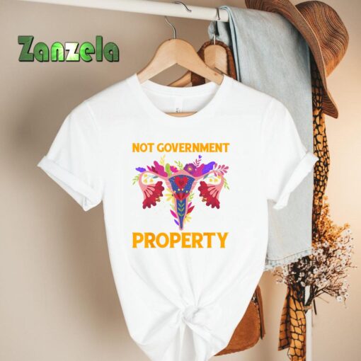 Not Government Property Funny Uterus Flower T-Shirt