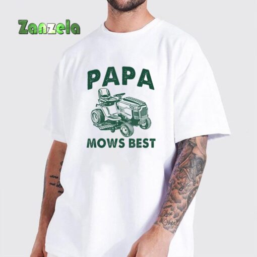 Papa Mows Best Riding Mower Retro Mowing Dad Father’s Day T-Shirt